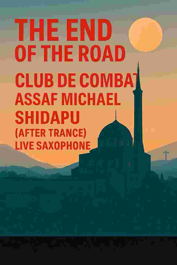 Event image END OF THE ROAD🍒