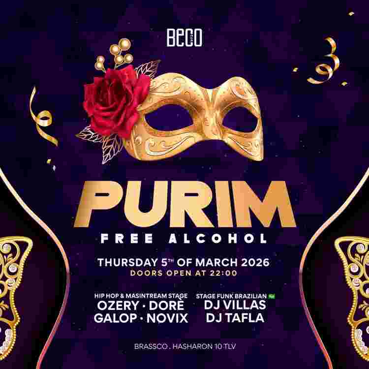 Event image PURIM TLV | FREE ALCOHOL 2 STAGES🍹